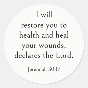 Heiliger Bibelvers, Genesung, Jeremia 30:17, Kunst Runder Aufkleber