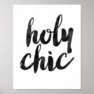 Heiliger Chic Poster