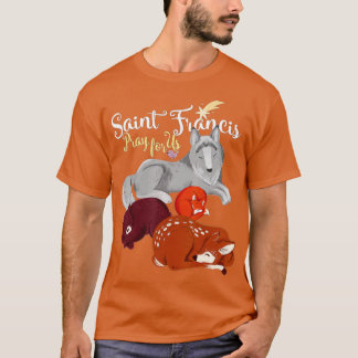 Heiliger Franziskus von Assisi Patron von Tieren W T-Shirt