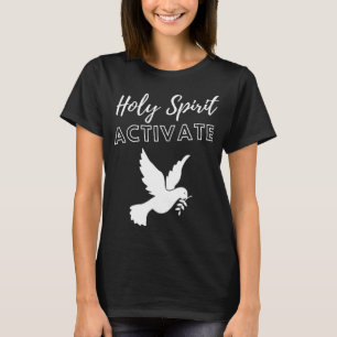 Heiliger Geist aktiviert - Funny Christlich Religi T-Shirt