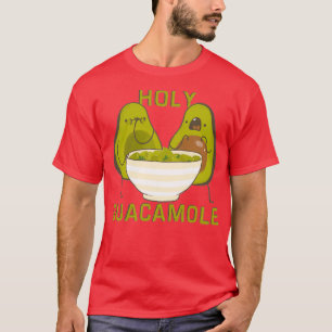 Heiliger Guacamole 5 T-Shirt