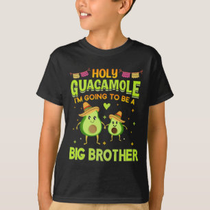 Heiliger Guacamole große Bruder Ankündigung sumbre T-Shirt