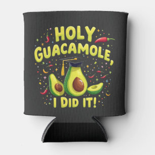 Heiliger Guacamole ich tat es Abschluss Cinco De M Dosenkühler