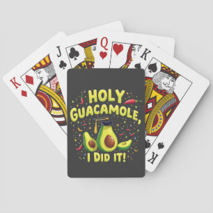 Heiliger Guacamole ich tat es Abschluss Cinco De M Spielkarten