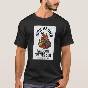 Heiliger Laurentius Katholischer Schutzpatron Des T-Shirt