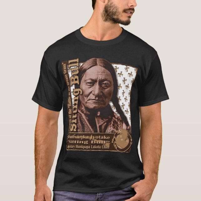 Heiliger Mann Sitting Bull Hunkpapa Lakota T-Shirt (Vorderseite)