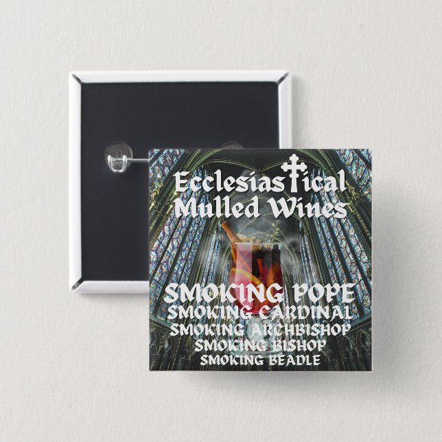 Heiliger Moly, Ecclesiastical Mulled Wines Button (Vorne & Hinten)
