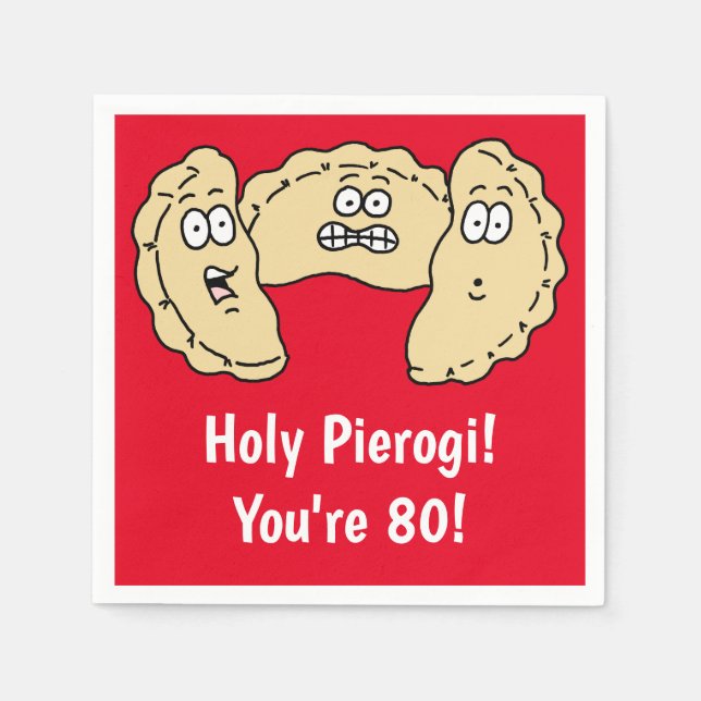 Heiliger Pierogi I'm 80 Funny Polish Napkins Serviette (Vorderseite)