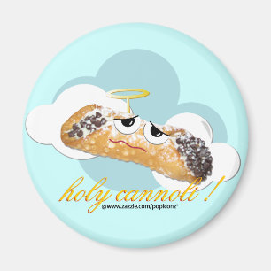 "heiliges cannoli!"  humorvoller Parodiemagnet Magnet