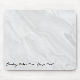 Heilung braucht Zeit Mousepad