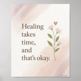 Heilung braucht Zeit Wall Art Blooming Moment Poster