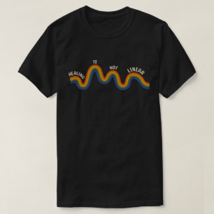 "Heilung verläuft nicht linear" Therapeut & Psycho T-Shirt