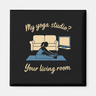 Heim-Yoga-Aktivkleidung Mein Yoga-Studio Ihr Wohnz Magnet