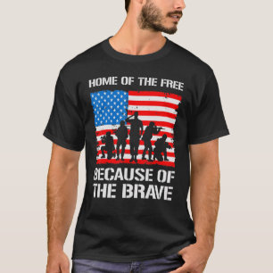 Heimat der Freien wegen der Tapferen T-Shirt