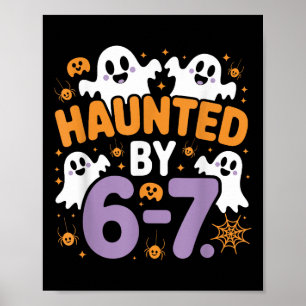Heimgesuchte Sechs Sieben 6 7 Meme 67 Skeletthand Poster