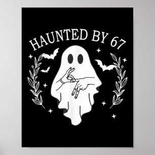 Heimgesuchte Sechs Sieben 6 7 Meme 67 Skeletthand Poster