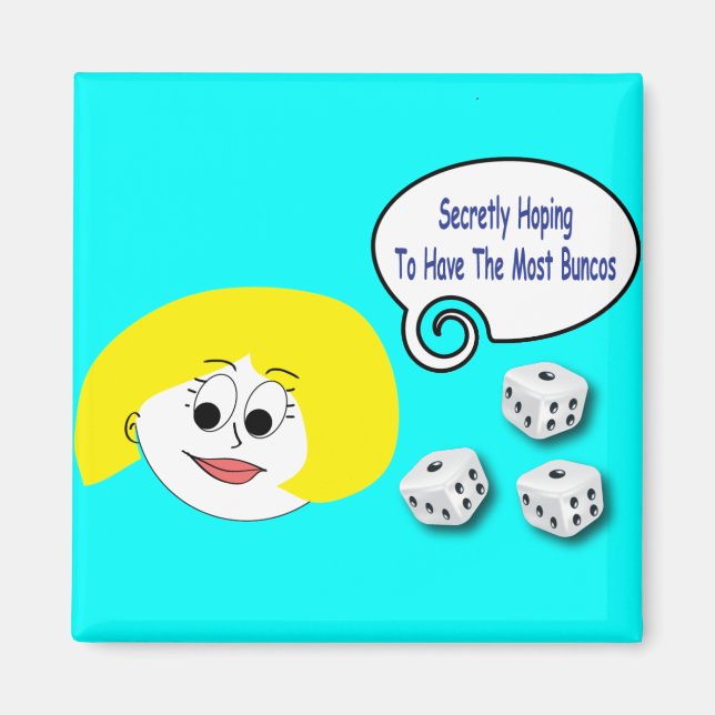 heimlich auf die besten Buncos hoffen Magnet (Vorne)