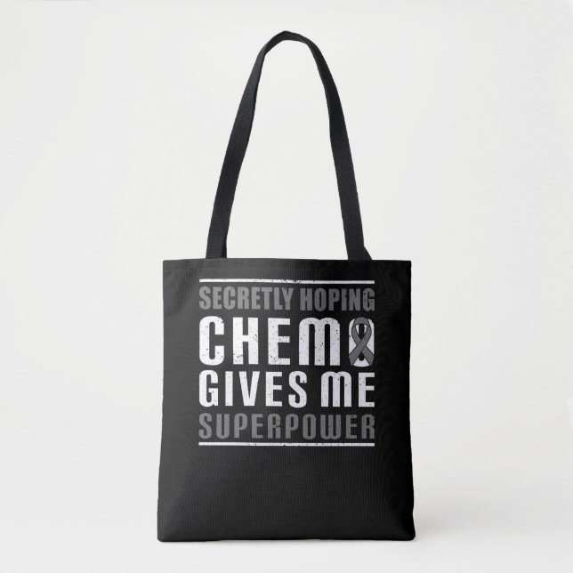 heimlich hoffend Chemo gibt mir Superpower Gehirn Tasche (Vorderseite)