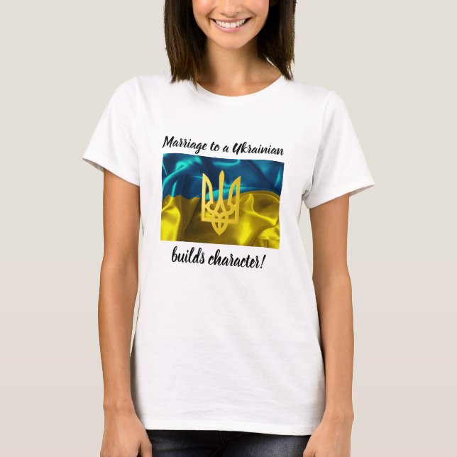 Heirat zu einem Ukrainer errichtet Charakter T-Shirt (Vorderseite)