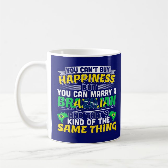 Heiraten Sie einen Brasilianer - Brasilien Glück Kaffeetasse (Links)