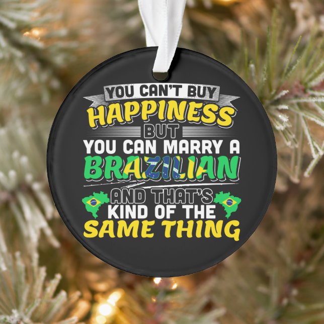 Heiraten Sie einen Brasilianer - Brasilien Glück Ornament (Baum)