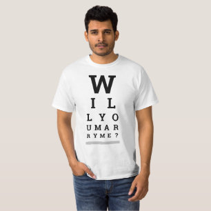 Heiraten Sie mich? Augenprüfdiagramm mit/mit Silbe T-Shirt