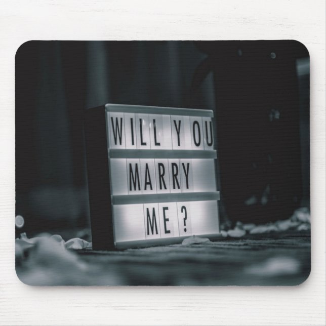 Heiraten Sie mich? Vorschlag für eine romantische  Mousepad (Vorne)