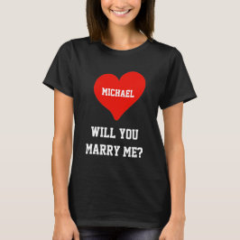 Heiraten Sie mir nach dem Jahr der Eheschließung? T-Shirt