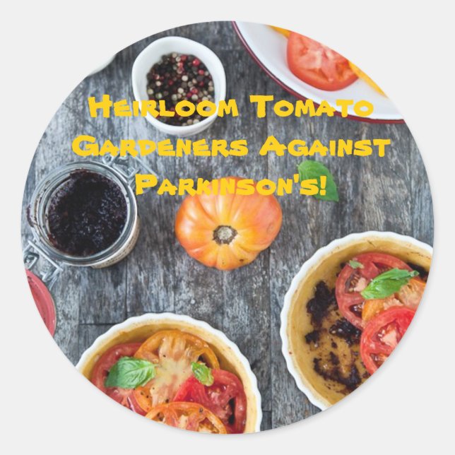 Heirloom Tomato Gärtner gegen Parkinsons! Runder Aufkleber (Vorderseite)