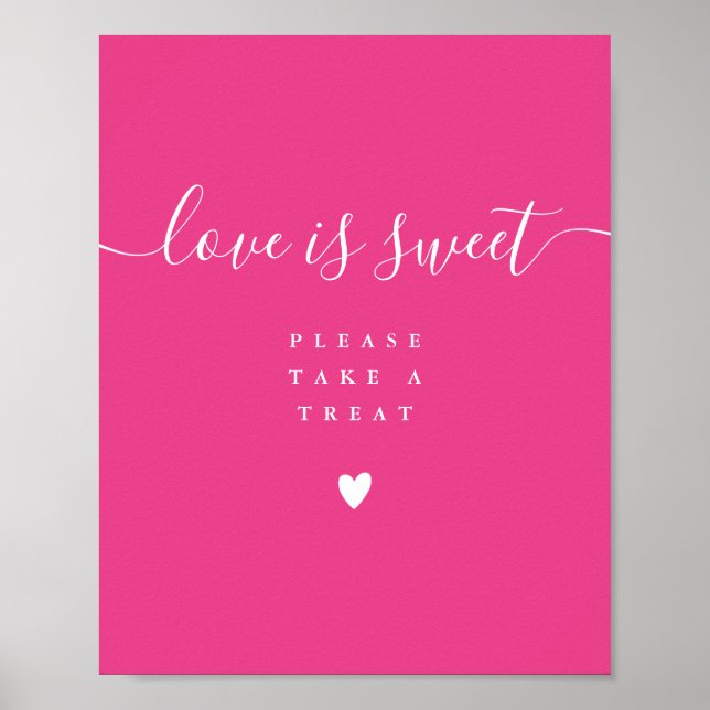 Heiß rosa Liebe ist süß Nehmen Sie eine Leckerei G Poster (Vorne)