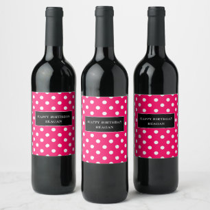 Heiß rosa und weißer Polka-Punkt mit schwarz Weinetikett