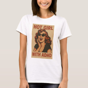 Heiße Frau mit ADHS T-Shirt