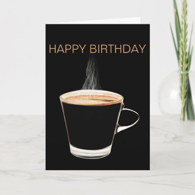 Heiße Kaffee-alles- Gute zum Geburtstagkarte Karte (Vorderseite)
