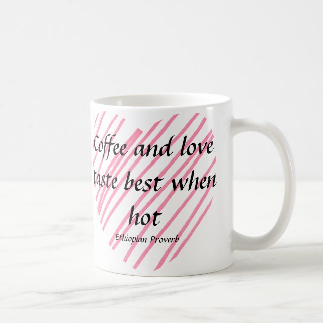 Heiße Kaffee-u. Liebe-Tasse Kaffeetasse (Rechts)