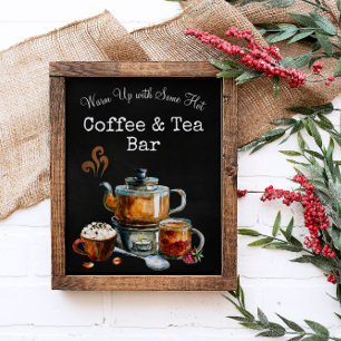 Heiße Kaffee- und Teebar-Schilder Poster