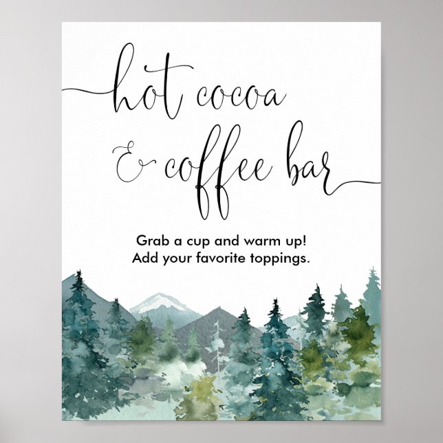 Heiße Kakao- und Kaffeeschild rustikale Berge Poster (Vorne)
