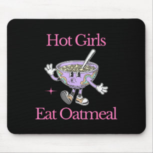 Heiße Mädchen essen Haferflocken Lustiges Design Mousepad