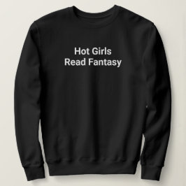 Heiße Mädchen lesen Fantasy-Sweatshirt Sweatshirt