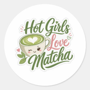 Heiße Mädchen lieben Matcha Runder Aufkleber