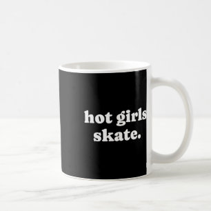 Heiße Mädchen skaten - Skater Girl Skateboard Roll Kaffeetasse