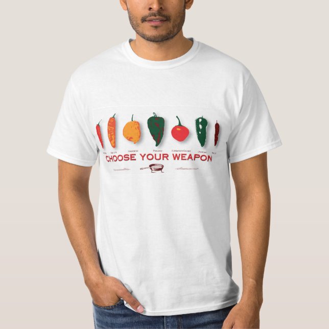 Heiße Paprikaschoten - wählen Sie Ihre Waffe T-Shirt (Vorderseite)