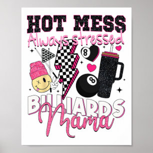 Heiße Schläge, die immer auf Billard stehen, Mama  Poster