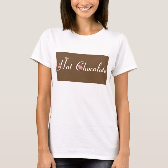 Heiße Schokolade T-Shirt (Vorderseite)