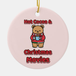 Heiße Schokolade und Weihnachtsfilme Süßer Bär Keramik Ornament