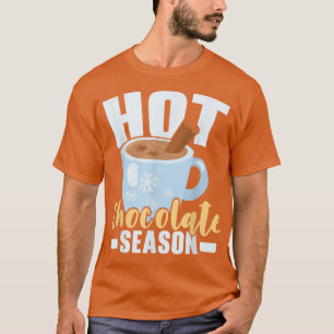 Heiße Schokolade Winterschnee Schneezeit Klima Eis T-Shirt