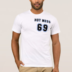 Heiße Verwirrung #69 T-Shirt