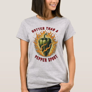 heißer als ein Pfeffersprossen T-Shirt