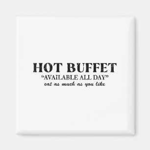 Heißes Buffet den ganzen Tag verfügbar. Essen Sie  Magnet