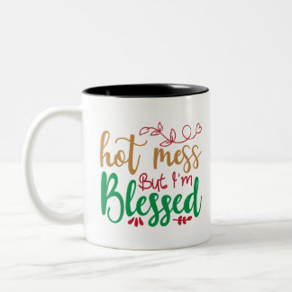 heißes Chaos, aber ich bin gesegnet Zweifarbige Tasse