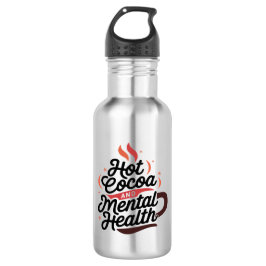 Heißes Kakao und Mental Health Custom Water Flasch Edelstahlflasche